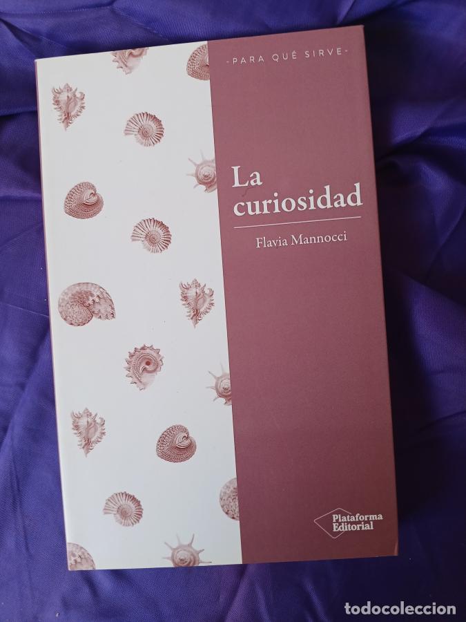 Libros: La curiosidad - Mannocci, Flavia