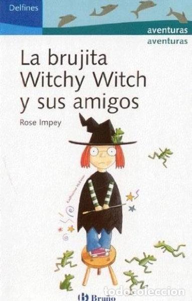 Livros em segunda m&atilde;o: La brujita Witchy Witch y sus amigos- 9788421696224