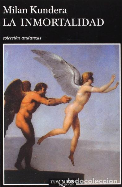 Libros: La Inmortalidad- 9788472231610
