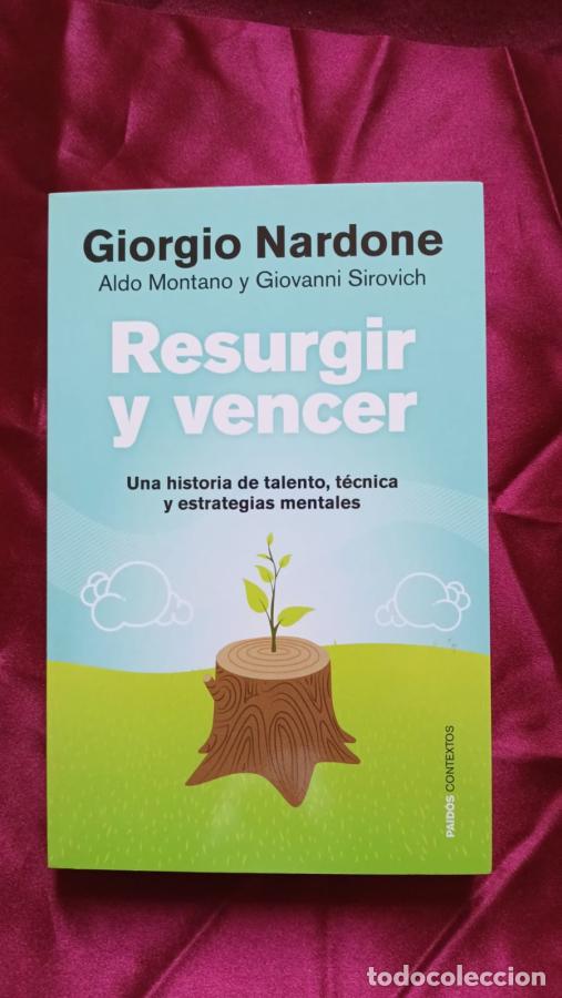 Libros: Resurgir y vencer. una historia de talento, t&eacute;cnica y estrategias mentales - Montano, Aldo; Sirovic