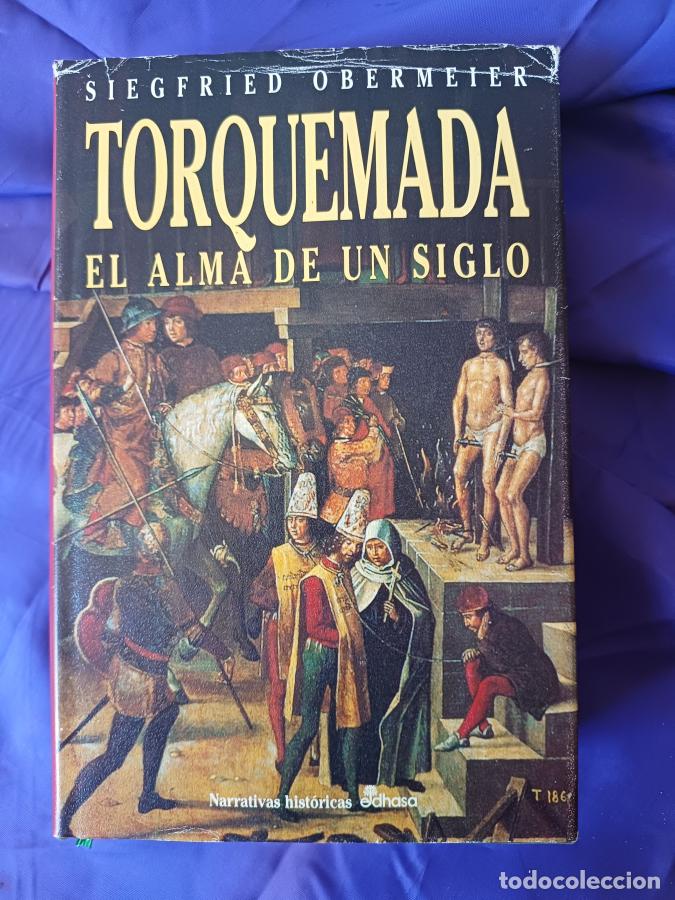 books: Torquemada. El alma de un siglo - Obermeier, Siegfried