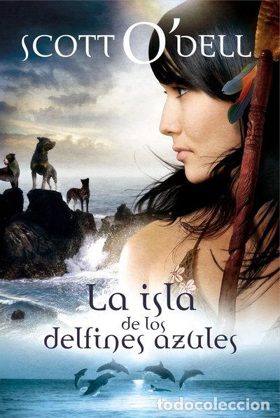 Libros: La isla de los delfines azules- 9788427900981