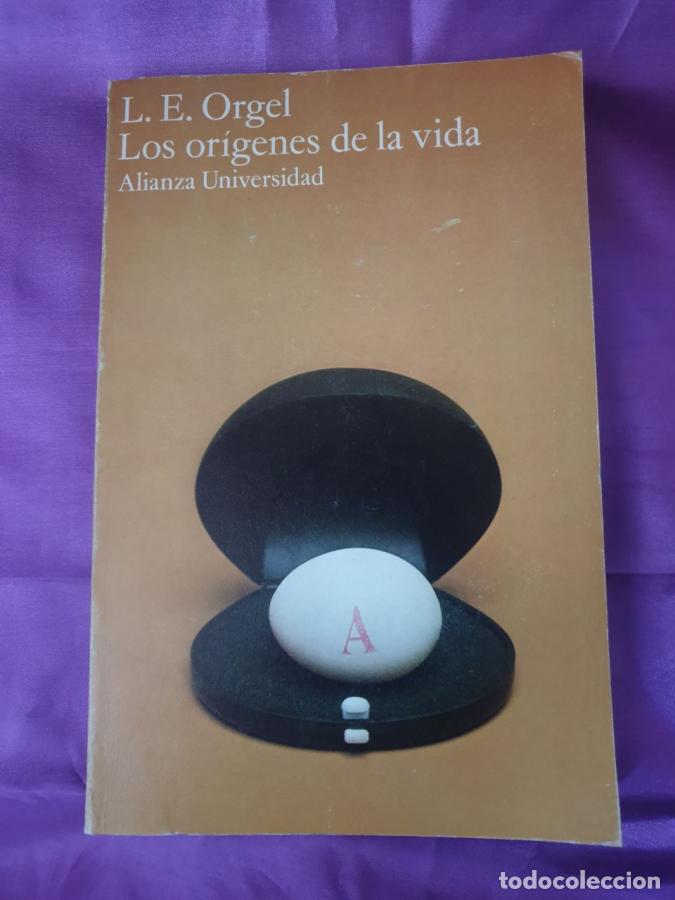 Libros: LOS ORIGENES DE LA VIDA - L.E. ORGEL