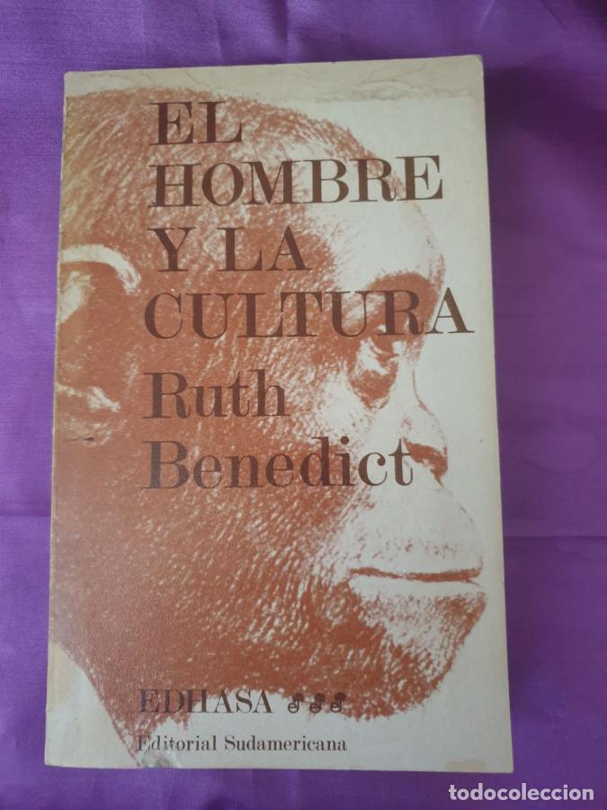 Libros: EL HOMBRE Y LA CULTURA - RUTH BENEDICT