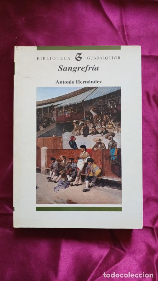 Libros: Sangrefr&iacute;a - Hern&aacute;ndez, Antonio