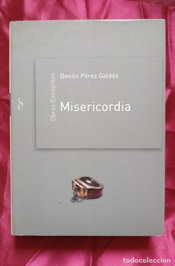 Libros: Misercordia - Perez Galdos