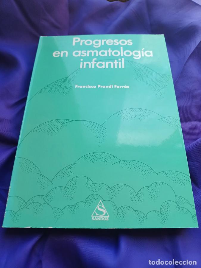 Libros: Progresos en asmatolog&iacute;a infantil - Prandi Farr&aacute;s, Francisco