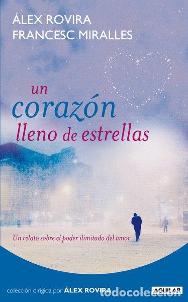 Libros: Un coraz&oacute;n lleno de estrellas- 9788403100985