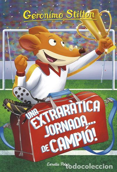 Libros: Una extrar&agrave;tica jornada... de campi&oacute;!- 9788491376101
