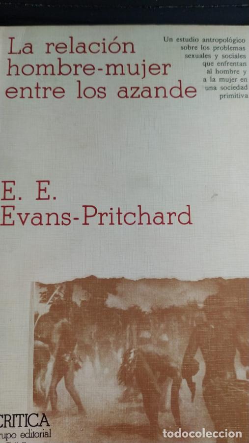 Libros: La relati&oacute;n hombre mujer entre los azande - Evans- Pritchard, E.E.