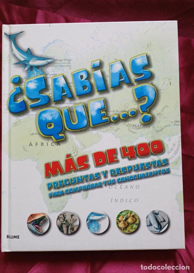 Libros: &iquest;Sab&iacute;as que...? M&aacute;s de 400 preguntas y respuestas para comprobar tus conocimientos - VVAA