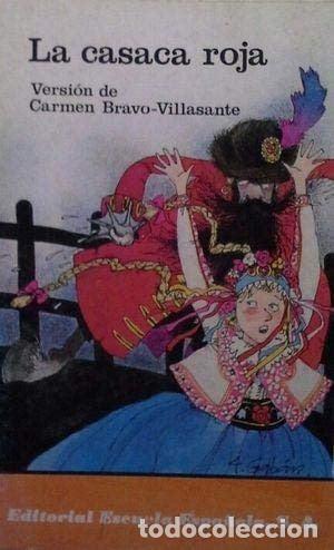 Livres: La Casaca roja - VERSION DE CARMEN BRAVO-VILLASANTE - VERSION DE CARMEN BRAVO-VILLASANTE
