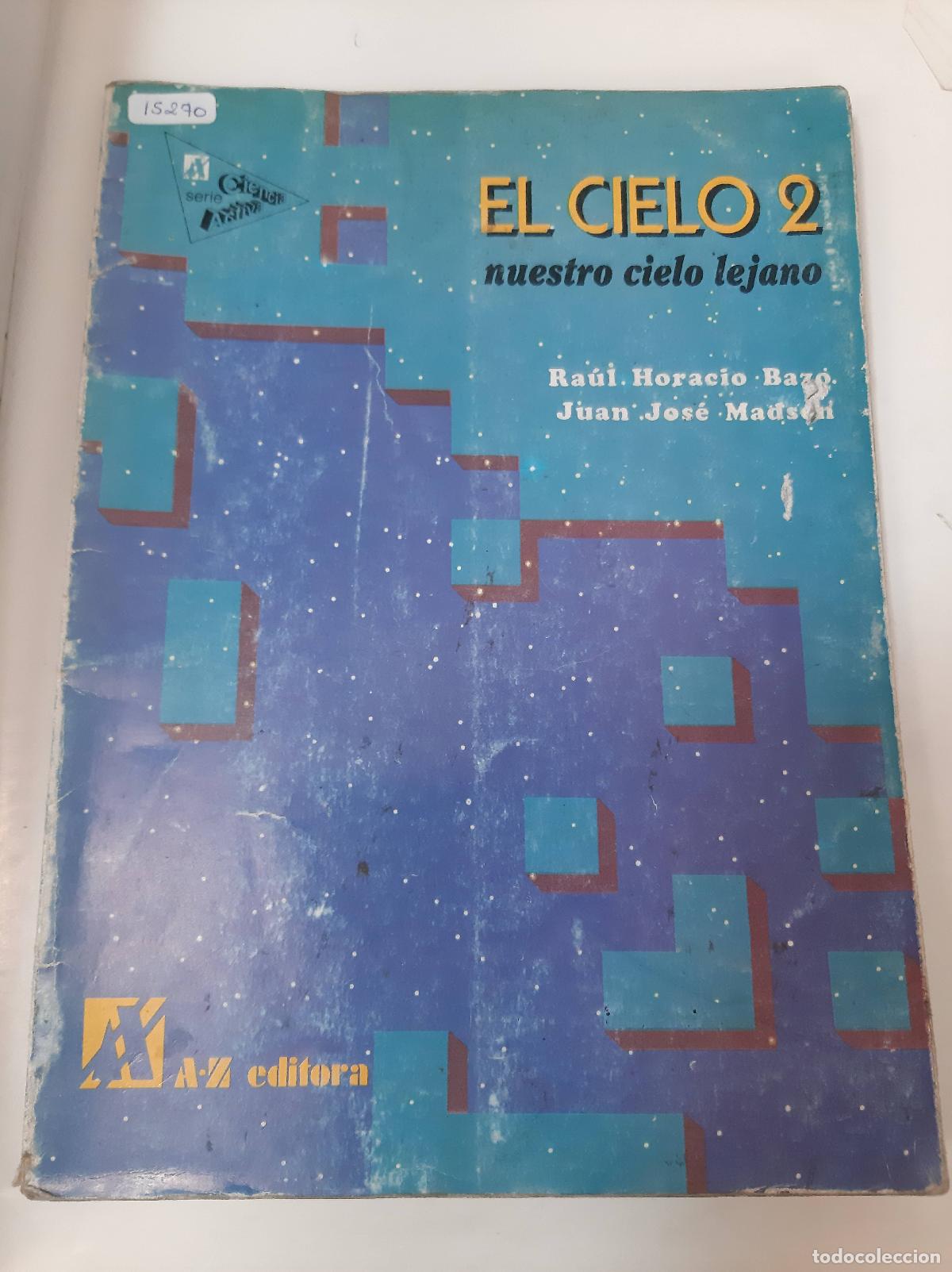 Livros em segunda m&atilde;o: El Cielo 2 Nuestro Cielo Lejano - Bazo Y Madsen - Bazo Y Madsen