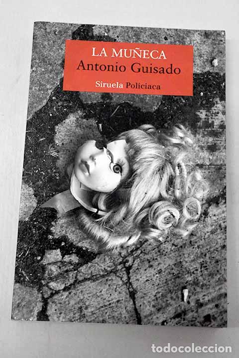 B&uuml;cher: La mu&ntilde;eca: Guisado, Antonio.- Guisado, Antonio