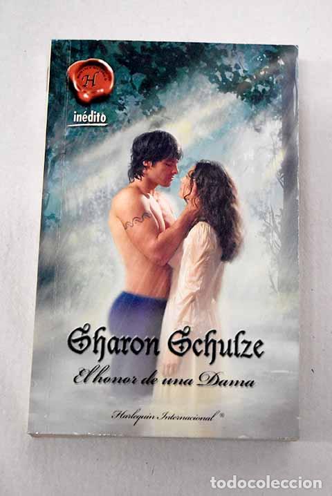 B&uuml;cher: El honor de una dama.- Schulze, Sharon