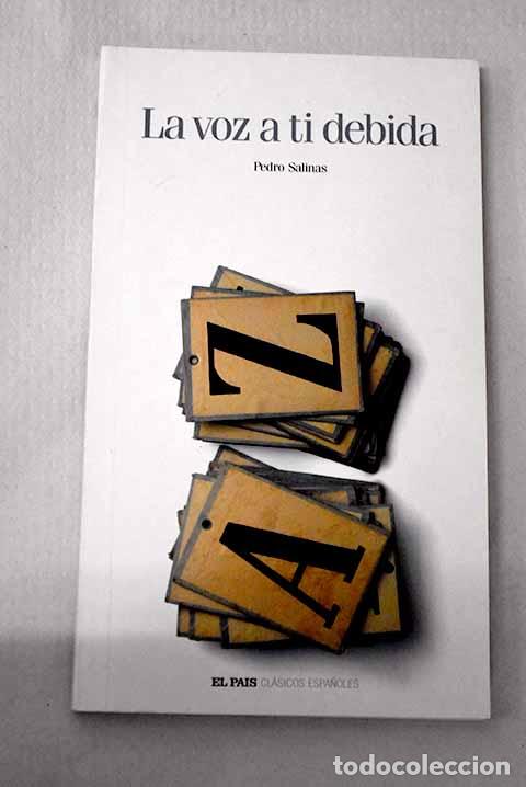 B&uuml;cher: La voz a ti debida: Salinas, Pedro.- Salinas, Pedro