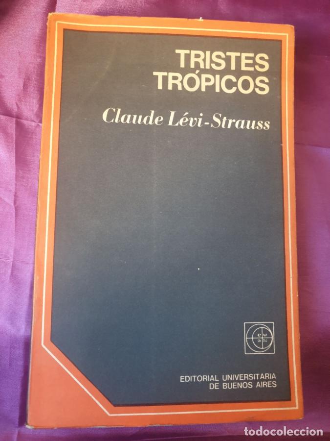 B&uuml;cher: TRISTES TROPICOS - CLAUDE LEVI-STRAUSS