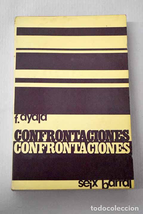 B&uuml;cher: Confrontaciones: Ayala, Francisco.- Ayala, Francisco