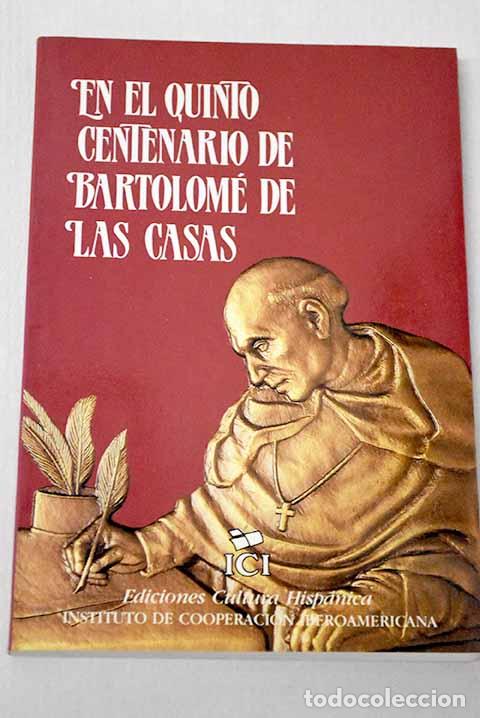books: En el quinto centenario de Bartolom&eacute; de las Casas