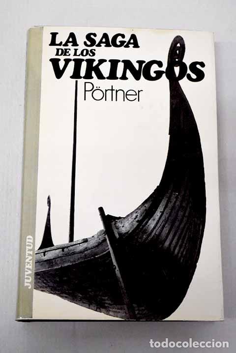 books: La saga de los vikingos.- Portner, Rudolf