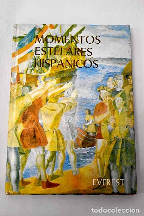 Libros: Momentos estelares hisp&aacute;nicos.- Borras, Tom&aacute;s