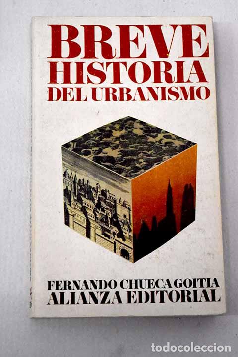 Libros: Breve historia del urbanismo.- Chueca Goitia, Fernando