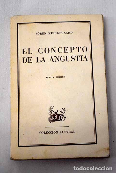 Libros: El concepto de la angustia.- Kierkegaard, S&oslash;ren