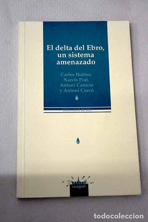 Libros: El delta del Ebro, un sistema amenazado