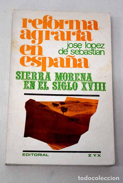 Livros em segunda m&atilde;o: Reforma agraria en Espa&ntilde;a: (Sierra Morena en el S. XVIII)