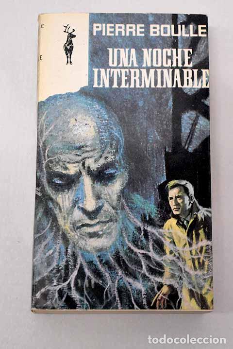 Libri di seconda mano: Una noche interminable.- Boulle, Pierre