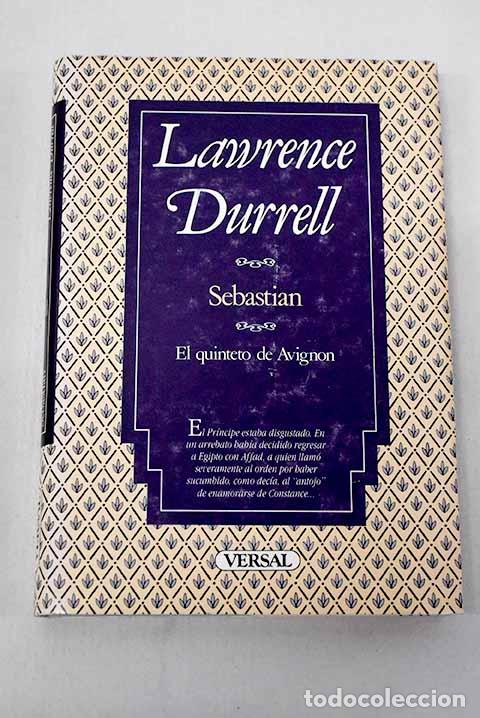 Libri di seconda mano: Sebastian o El dominio de las pasiones.- Durrell, Lawrence