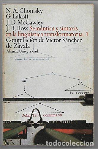 Libri di seconda mano: Sem&aacute;ntica y sintaxis en la ling&uuml;&iacute;stica y transformatoria 1 - VVAA