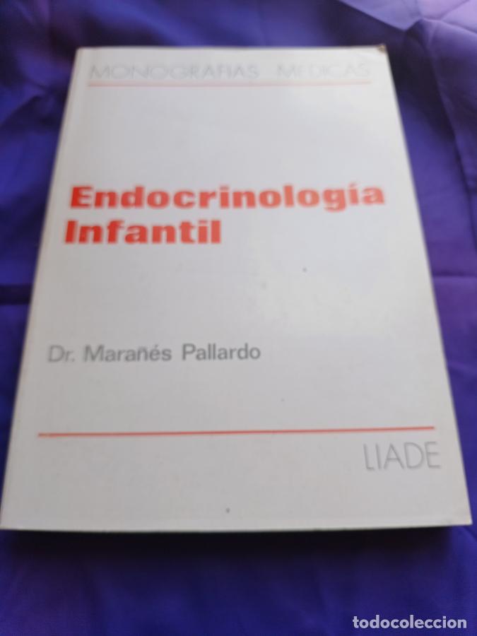 Libri di seconda mano: Endocrinolog&iacute;a infantil - Dr. Mara&ntilde;&eacute;s Pallardo