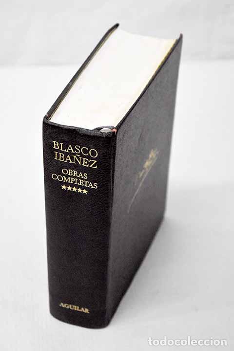 Libri di seconda mano: Obras completas: con una nota biobibliogr&aacute;fica, tomo V.- Blasco Ib&aacute;&ntilde;ez, Vicente