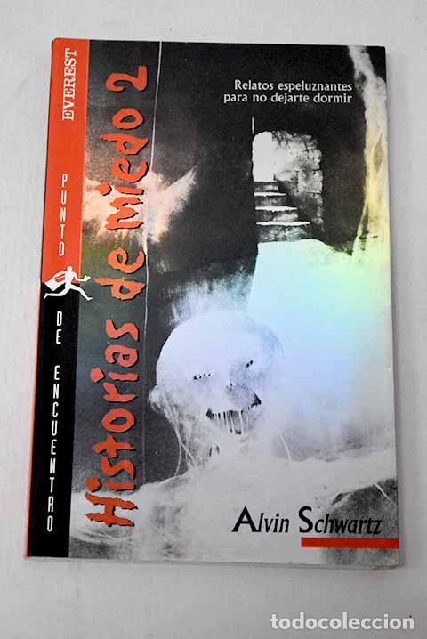 Libri di seconda mano: Historias de miedo 2: relatos espeluznantes para no dejarte dormir.- Schwartz, Alvin