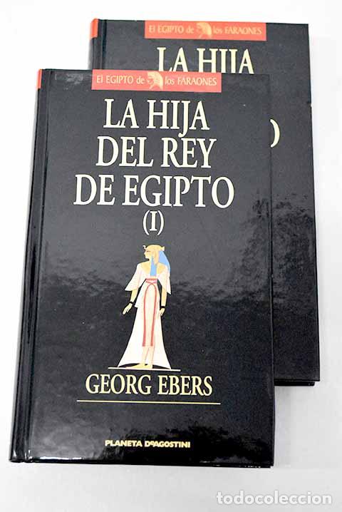 Livros em segunda m&atilde;o: La hija del rey de Egipto.- Ebers, Georg