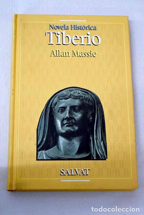 Livres: Tiberio: Massie, Allan.- Massie, Allan