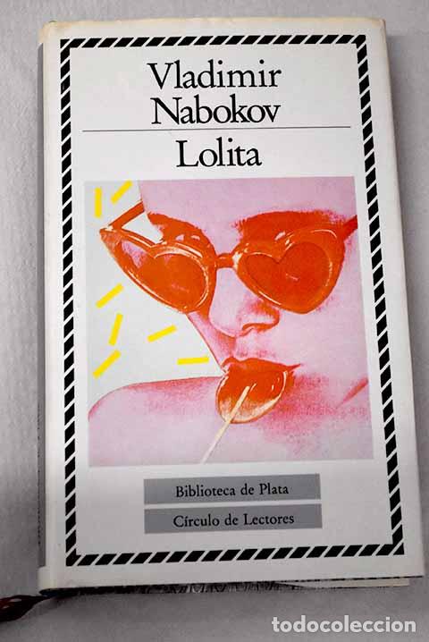books: Lolita: Nabokov, Vladimir.- Nabokov, Vladimir