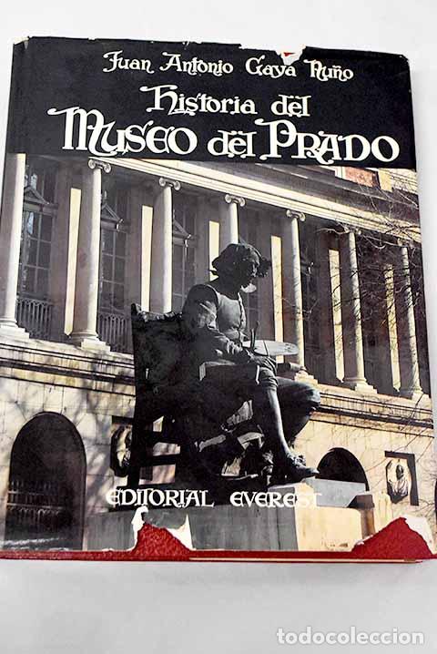 books: Historia del Museo del Prado (1819-1969).- Gaya Nu&ntilde;o, Juan Antonio