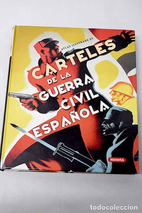books: Carteles de la Guerra Civil espa&ntilde;ola.- Andr&eacute;s, Jes&uacute;s de