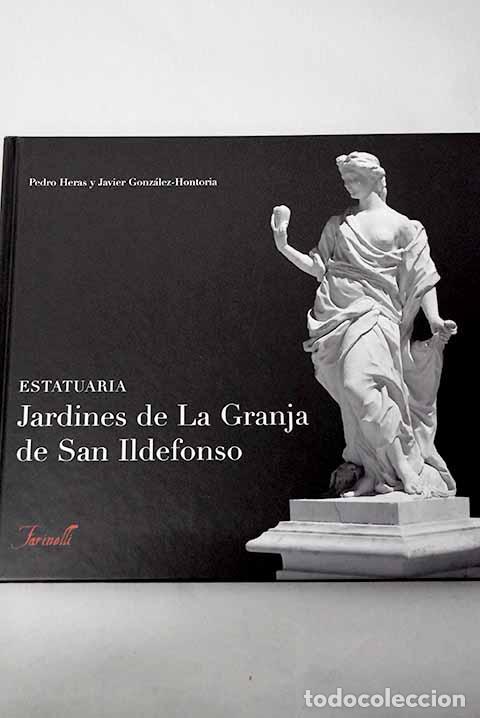 books: Estatuaria Jardines de la Granja de San Ildefonso.- Heras Riesgo, Pedro
