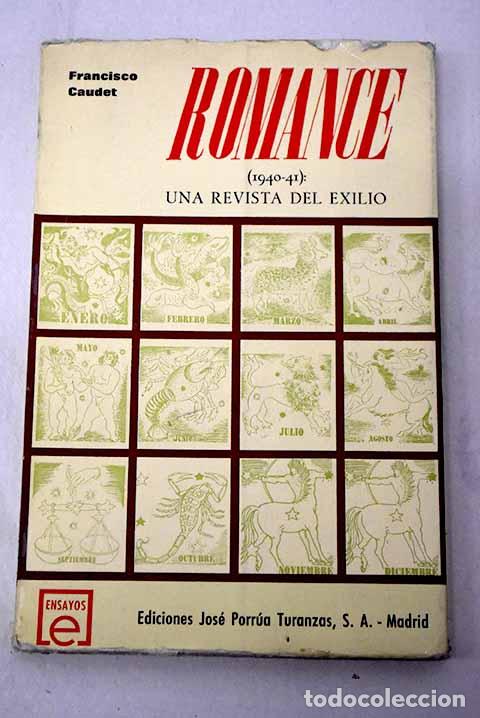 Livros em segunda m&atilde;o: Romance (1940-1941) : una revista del exilio.- Caudet Yarza, Francisco