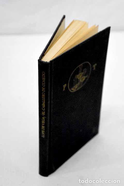Libros: El caballero de Olmedo.- Vega, Lope de