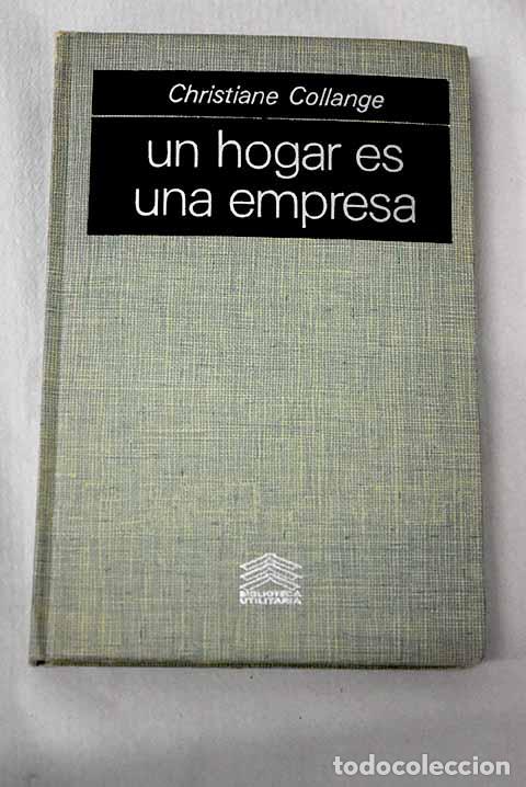 B&uuml;cher: Un hogar es una empresa.- Collange, Christiane