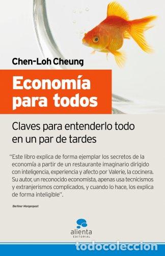 Libri di seconda mano: Econom&iacute;a Para Todos: Claves Para Entenderlo Todo En Un Par De Tardes - Chen Lo-cheung
