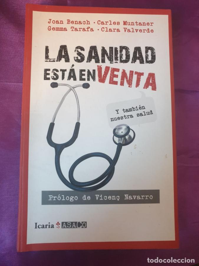 Livros em segunda m&atilde;o: LA SANIDAD ESTA EN VENTA - VVAA