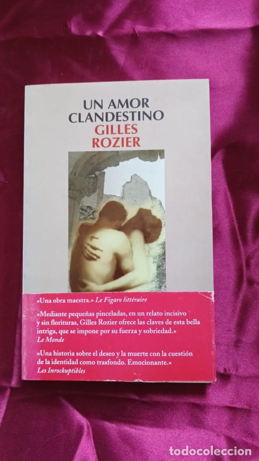 Livros em segunda m&atilde;o: UN AMOR CLANDESTINO. - ROZIER, GILLES
