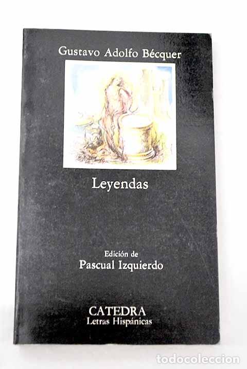 Libros: Leyendas: B&eacute;cquer, Gustavo Adolfo.- B&eacute;cquer, Gustavo Adolfo