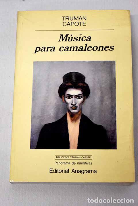 books: M&uacute;sica para camaleones.- Capote, Truman