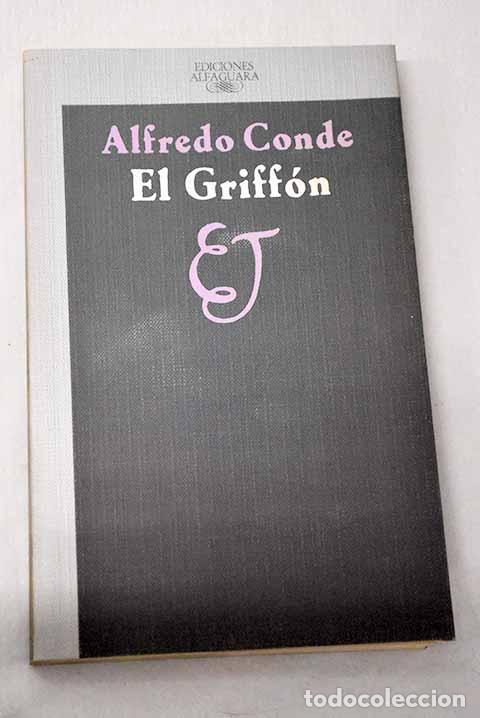 Libros: El Griff&oacute;n: Conde, Alfredo.- Conde, Alfredo
